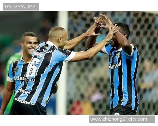 格雷米奥与亚松森自由的激烈对决展现南美足球的魅力与激情